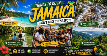 Things to Do in Jamaica: Don't Miss These Spots